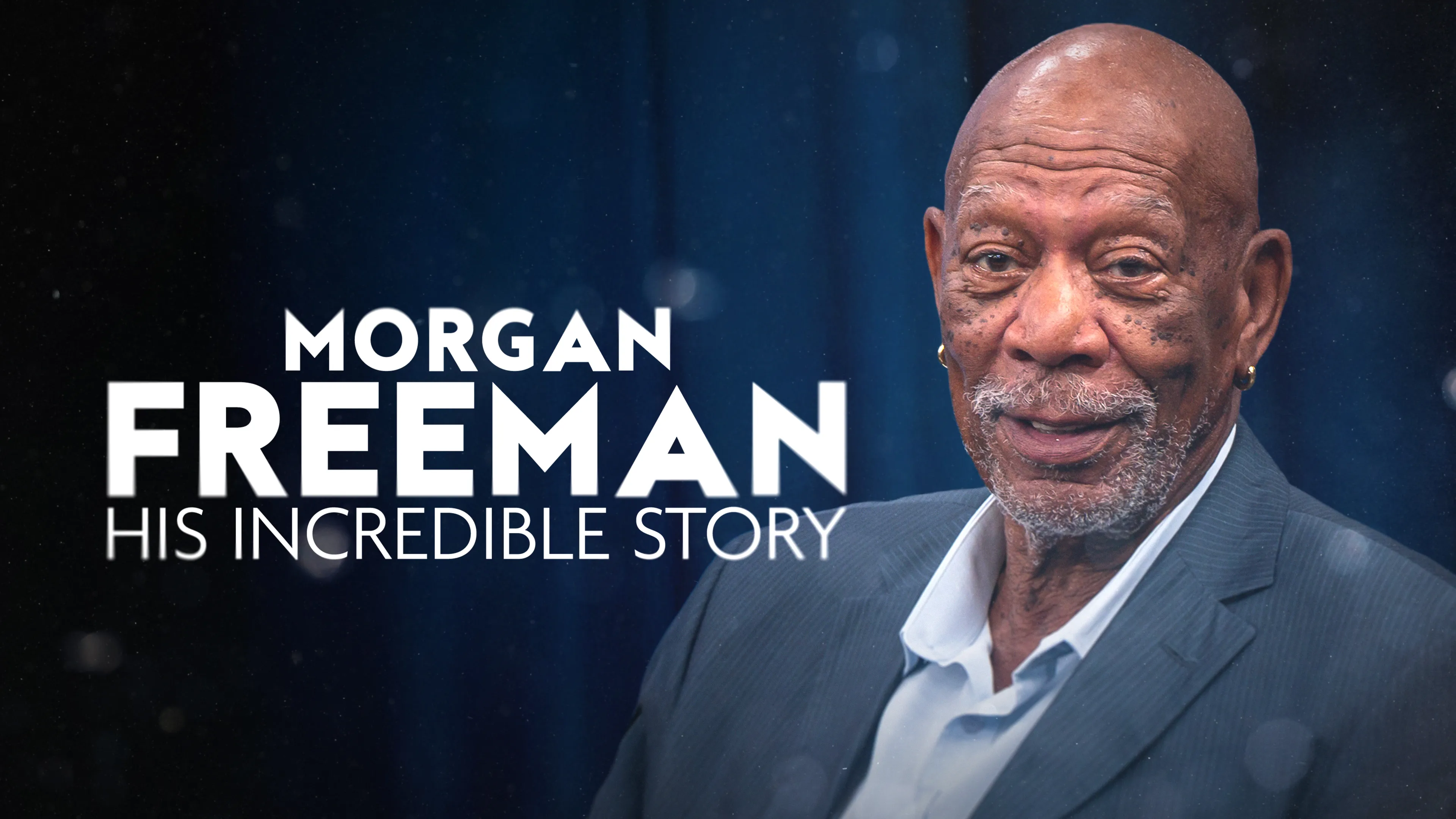 Morgan Freeman: His Incredible Story poster
